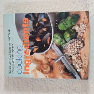 Cooking Ingredients Ultimate Cook's Guide